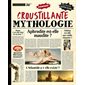 Croustillante mythologie