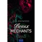 Beaux méchants, Tome 2, Les rois du péché