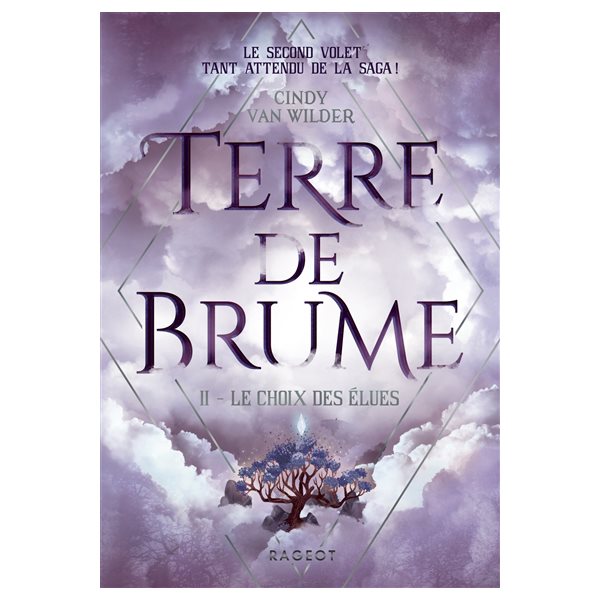 Le choix des élues, Tome 2, Terre de brume