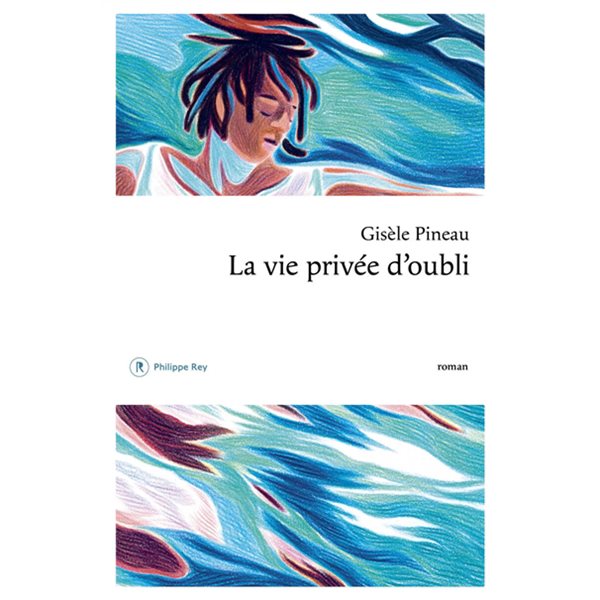 La vie privée d'oubli