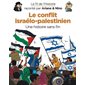 Le conflit israélo-palestinien : une histoire sans fin, Le fil de l'histoire raconté par Ariane & Nino