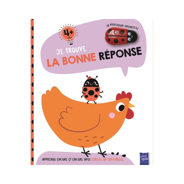 La poule : apprends encore et encore avec Estelle la coccinelle, Je trouve la bonne réponse