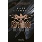 The finish line, Tome 3, The Ravenhood