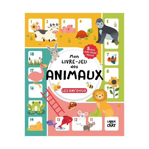 Mon livre-jeu des animaux : Les ani'doux : 5 jeux avec pions inclus