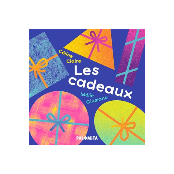 Les cadeaux