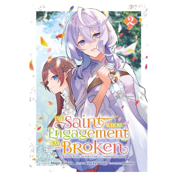 The Saint whose engagement was broken, Vol. 2