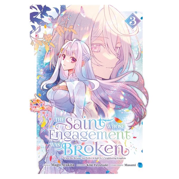 The Saint whose engagement was broken, Vol. 3