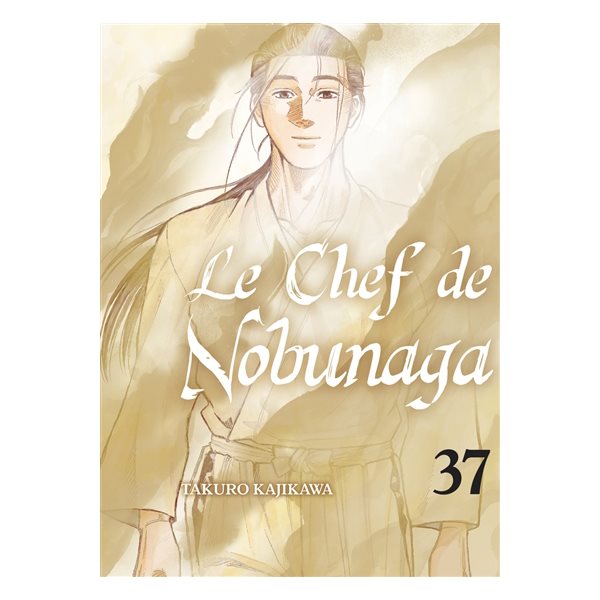 Le chef de Nobunaga, Vol. 37