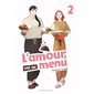 L'amour est au menu, Vol. 2, L'amour est au menu, 2