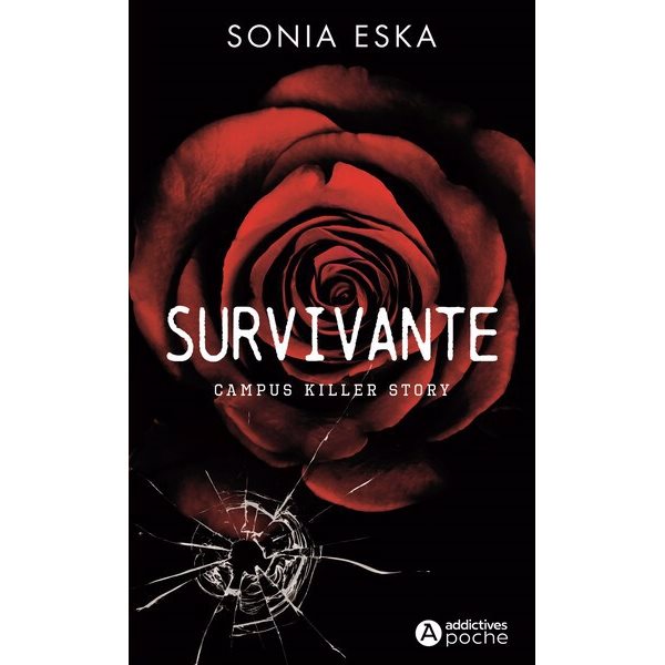 Survivante : campus killer story, Addictives poche