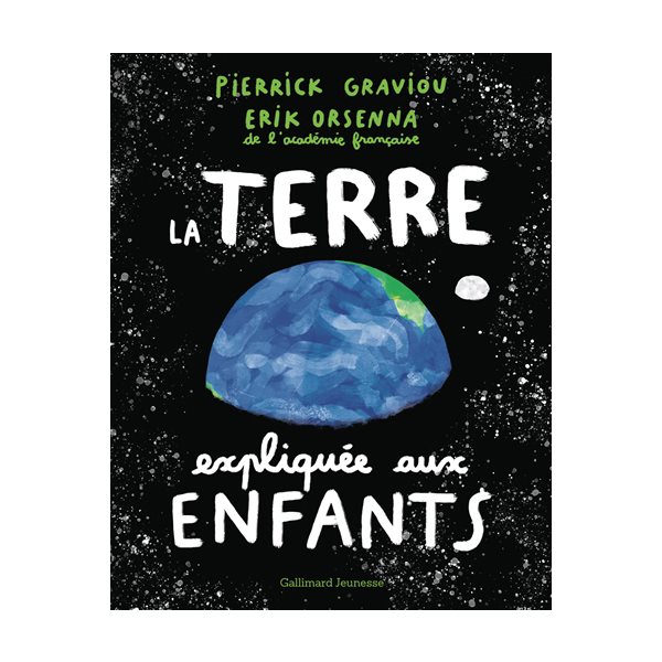 La Terre expliquée aux enfants