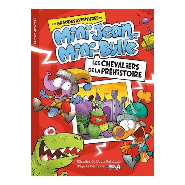 Les chevaliers de la préhistoire, Les grandes aventures de Mini-Jean et Mini-Bulle