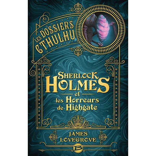 Sherlock Holmes et les horreurs de Highgate, Les dossiers Cthulhu