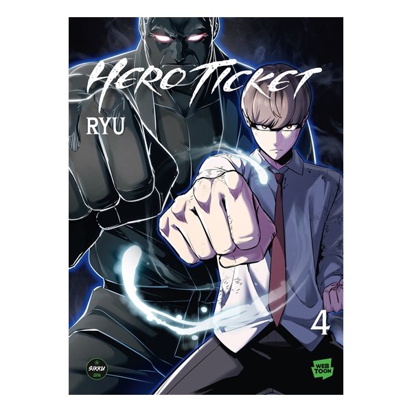 Hero ticket, Vol. 4, Hero ticket, 4