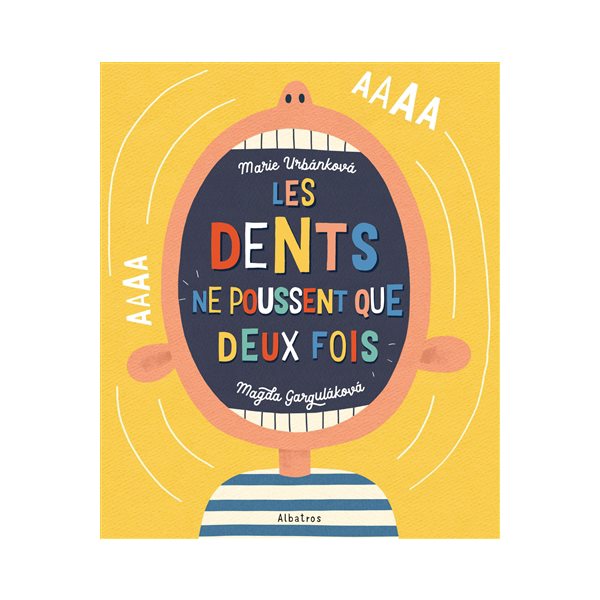 Les dents ne poussent que deux fois