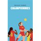 Championnes, Pôle fiction, 228