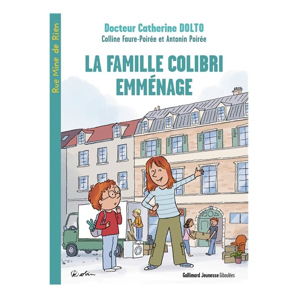 La famille Colibri emménage, Rue mine de rien, 1