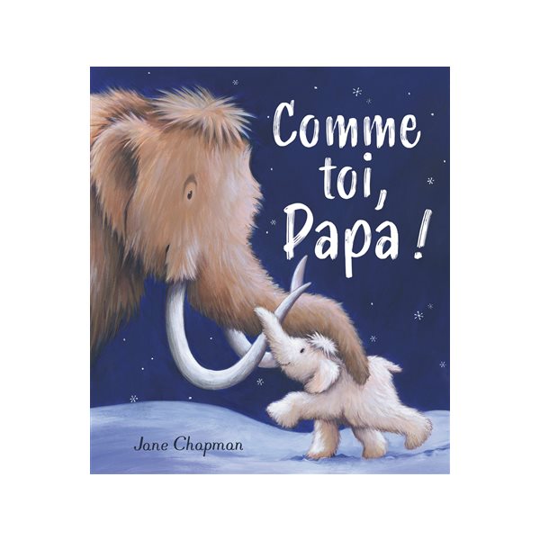 Comme toi, papa !