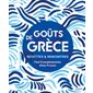 Goûts de Grèce : recettes & rencontres