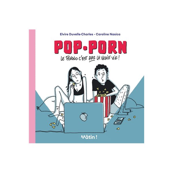 Pop-porn : le porno c'est pas la vraie vie !,