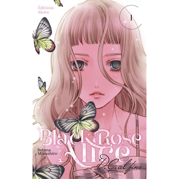 Black Rose Alice DC al fine, Vol. 1