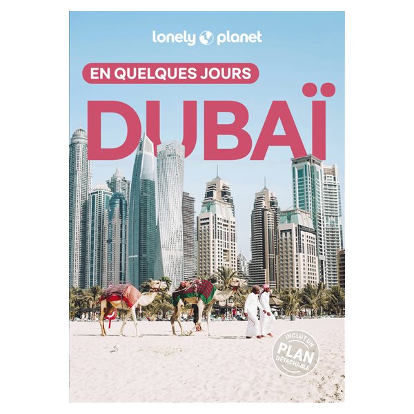 Dubaï en quelques jours