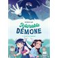 Le secret de la gardienne, Tome 2, Adorable démone