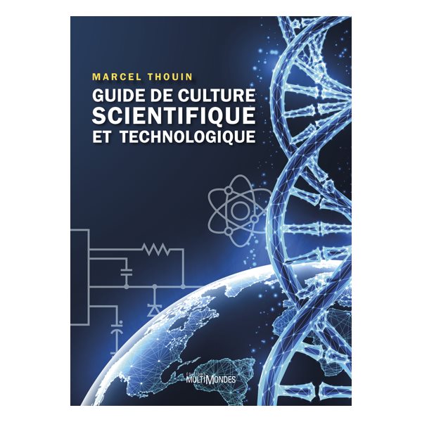 Guide de culture scientifique et technologique