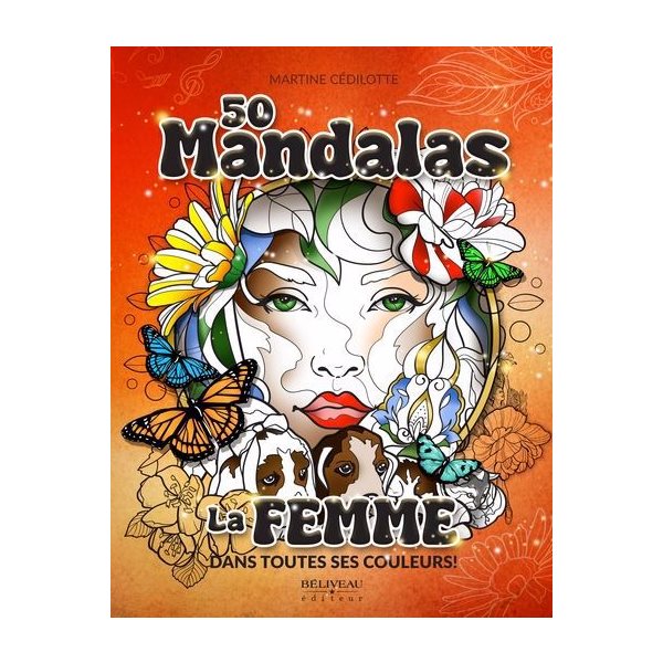 50 Mandalas : La femme dans toutes ses couleurs !