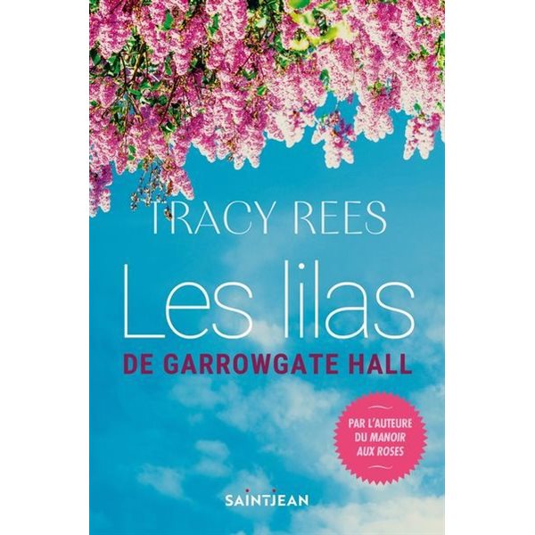 Les lilas de Garrowgate Hall