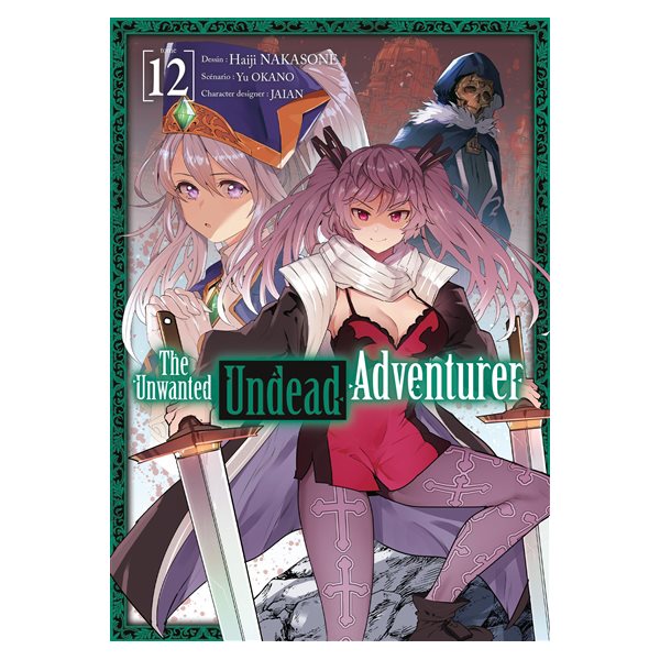 The unwanted undead adventurer, Vol. 12, The unwanted undead adventurer, 12