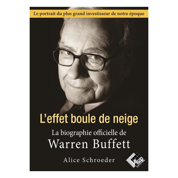 L'effet boule de neige : la biographie officielle de Warren Buffett, Livres d'investissement