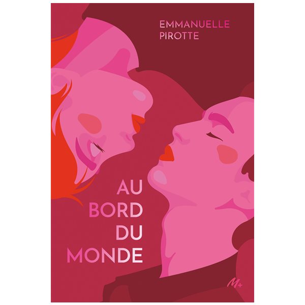 Au bord du monde, Medium +
