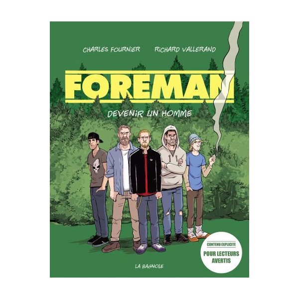 Foreman : Devenir un homme