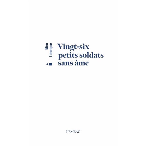 Vingt-six petits soldats sans âme