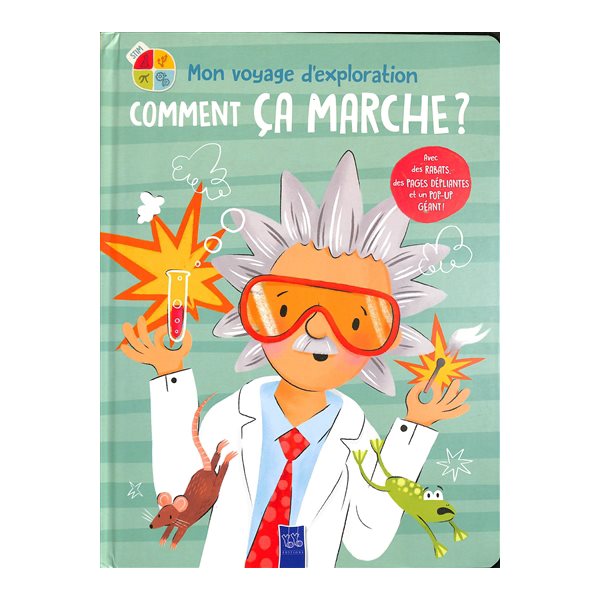 Comment ça marche ?, Mon voyage d'exploration