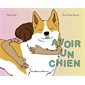 Avoir un chien