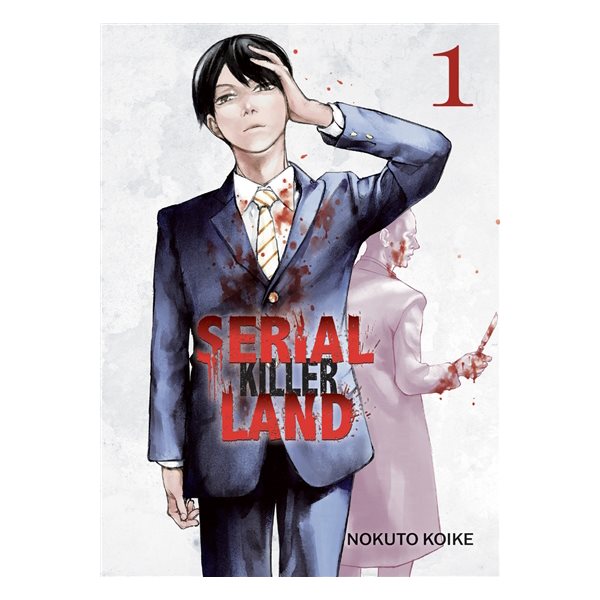 Serial killer land, Vol. 1