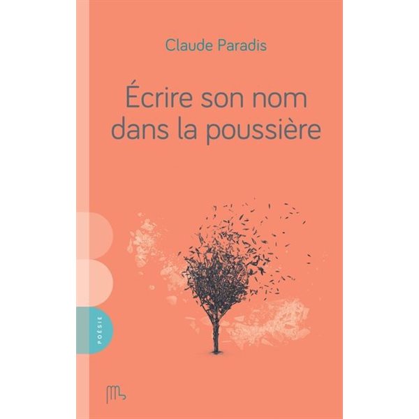 Écrire son nom dans la poussière