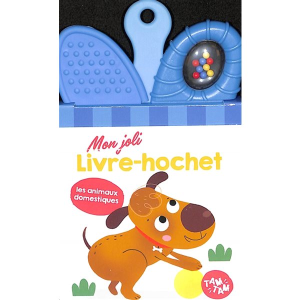 Les animaux domestiques, Mon joli livre-hochet