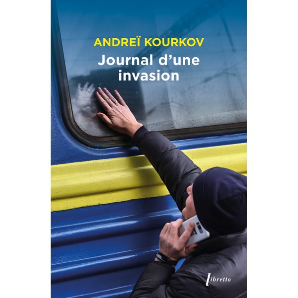 Journal d'une invasion, Libretto. Histoire
