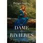 La dame des rivières
