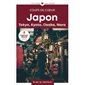 Japon : Tokyo, Kyoto, Osaka, Nara, Guides Gallimard