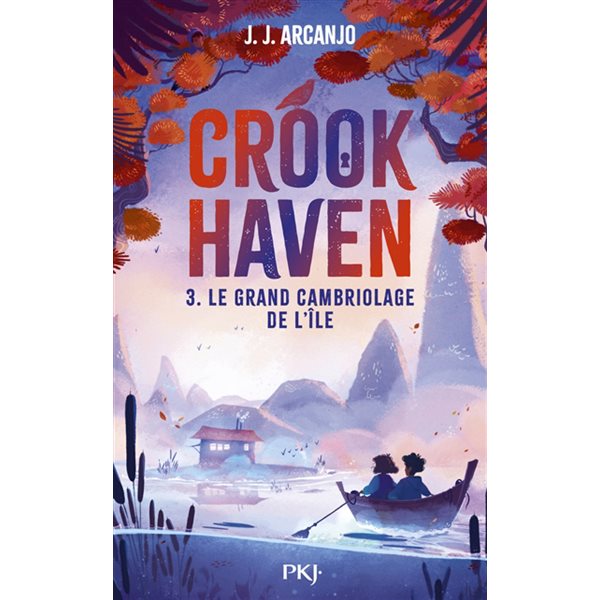 Le grand cambriolage de l'île, Tome 3, Crookhaven