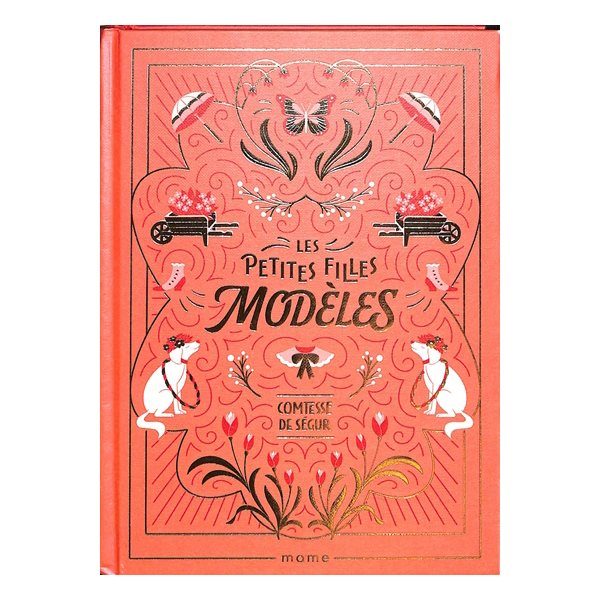 Les petites filles modèles, Mes classiques