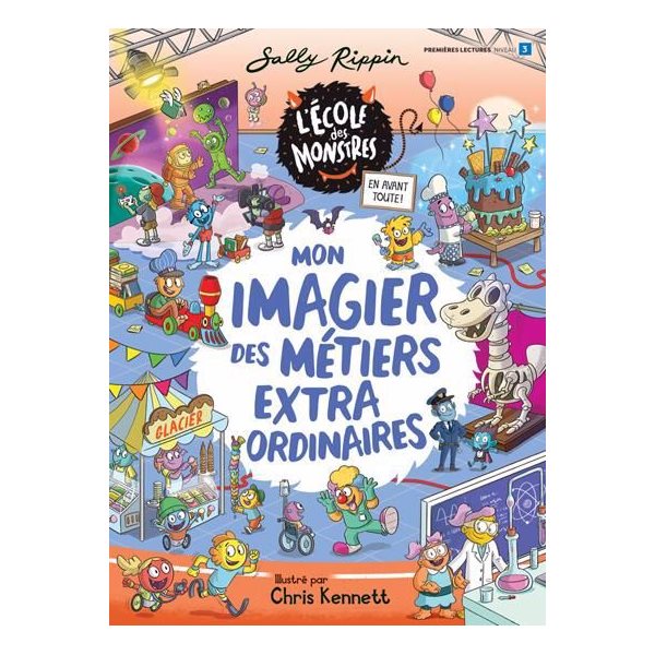 Mon imagier des métiers extraordinaires : Niveau de lecture 3