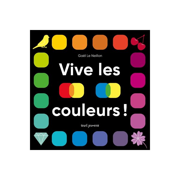 Vive les couleurs !