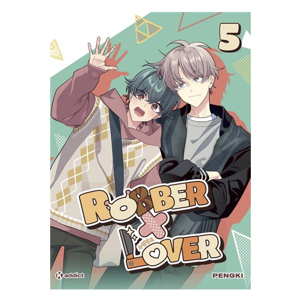 Robber x lover, Vol. 5