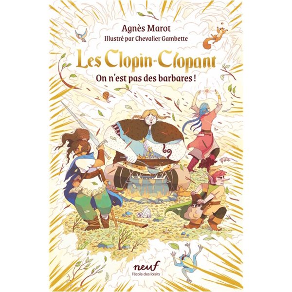 On n'est pas des barbares !, Tome 2, Les Clopin-Clopant