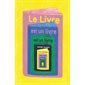 Le livre est un livre est un livre